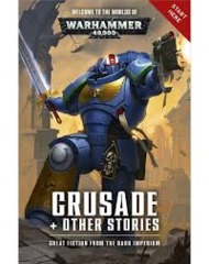 Warhammer Crusade and Other Stories